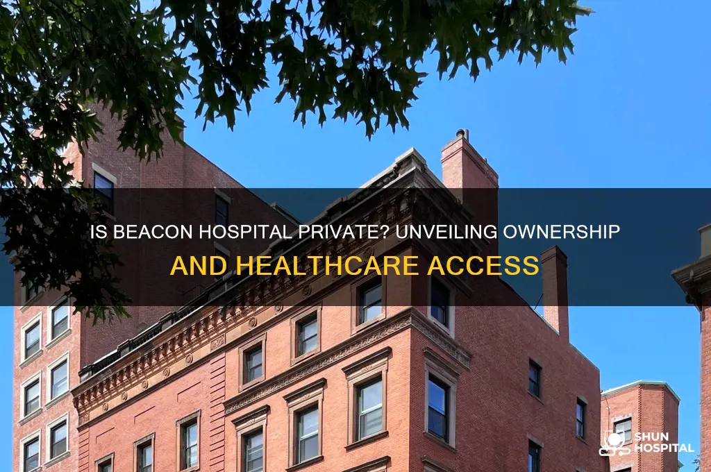 is the beacon hospital private