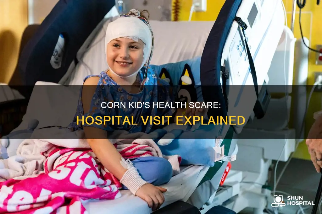 is the corn kid in the hospital