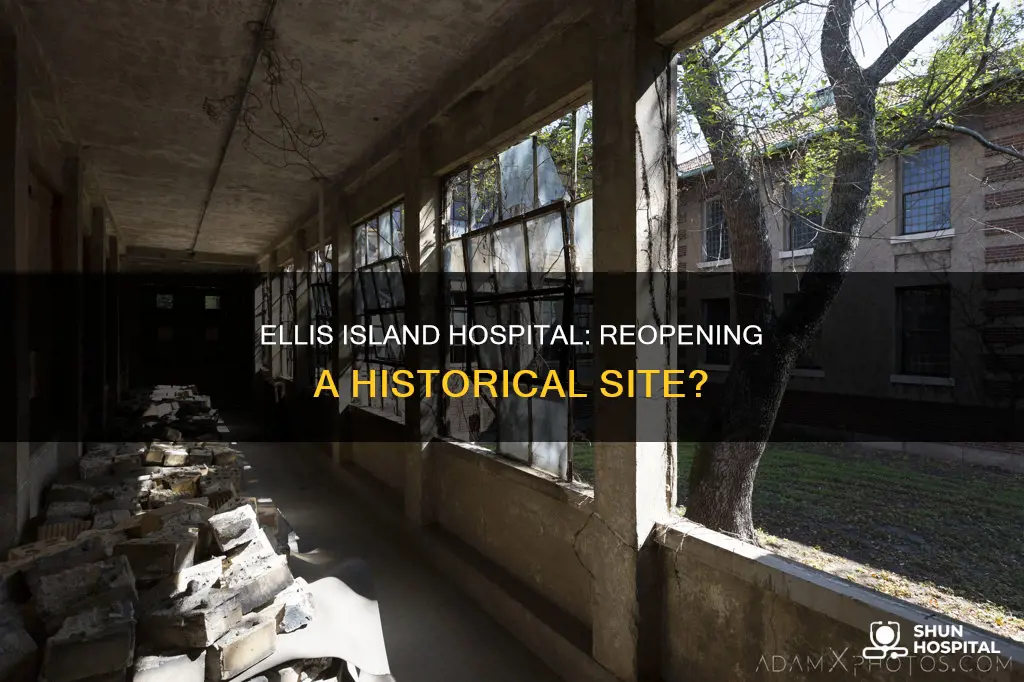 is the ellis island hospital open again