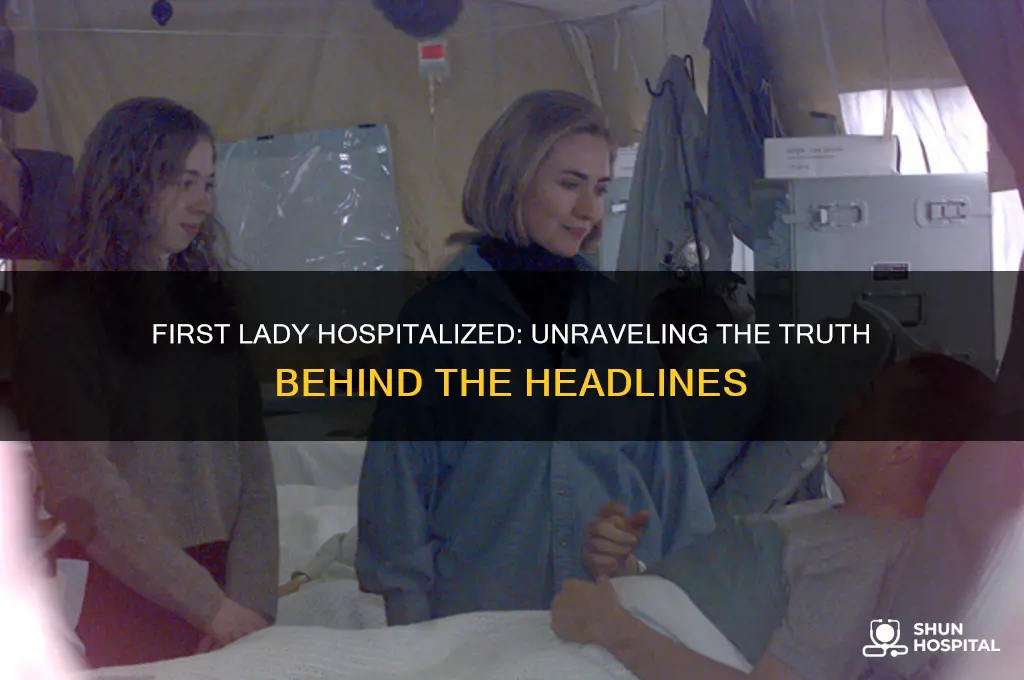 is the first lady hospitalized