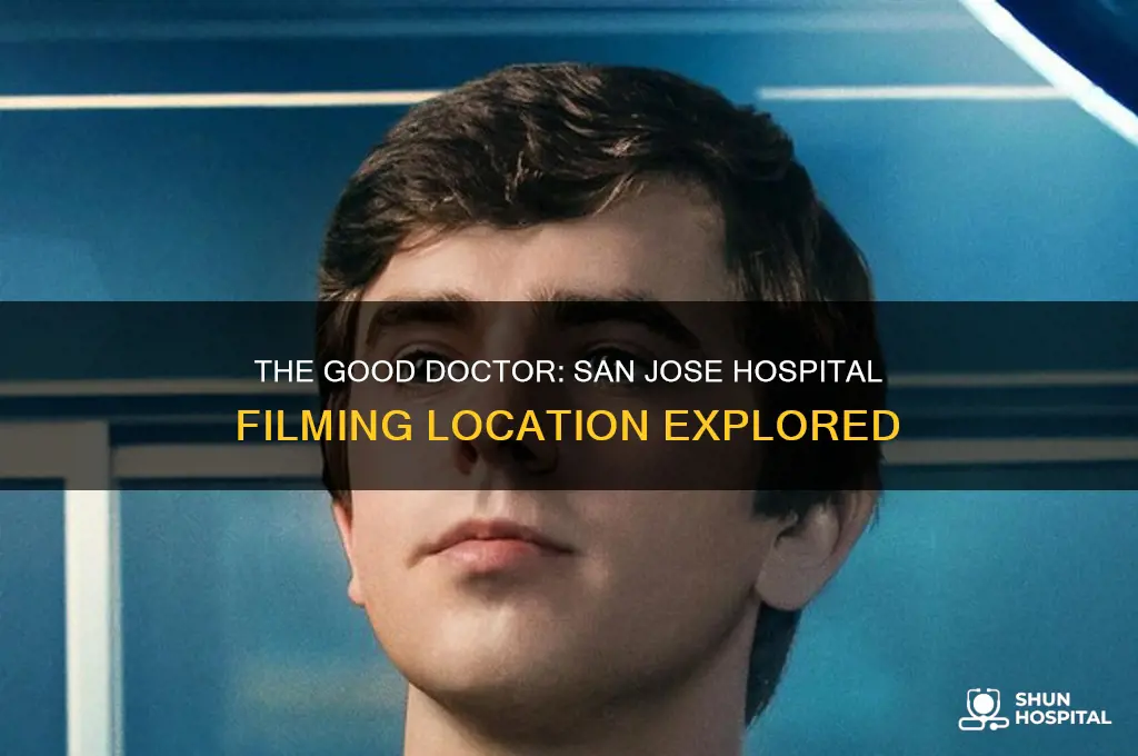 is the good doctor taped at san jose hospital