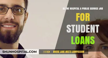 Is Hospital Work a Public Service Job for Student Loan Forgiveness?
