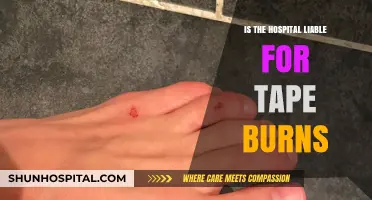 Hospitals and Tape Burns: Who's Responsible?
