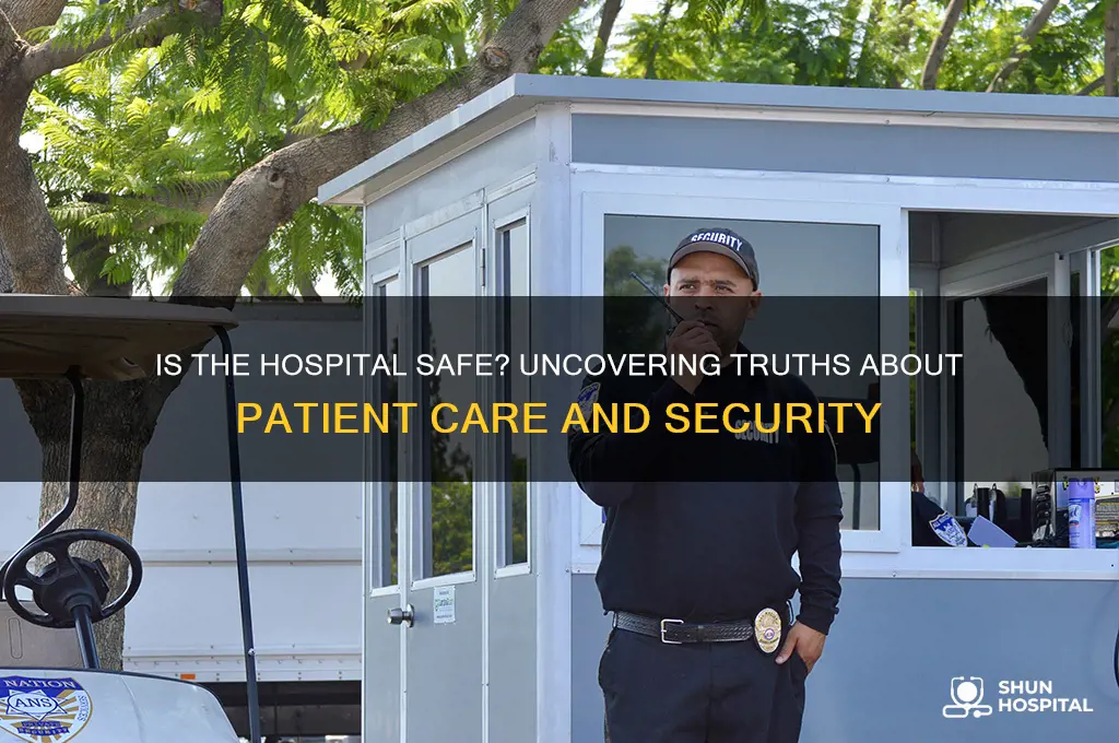 is the hospital safe