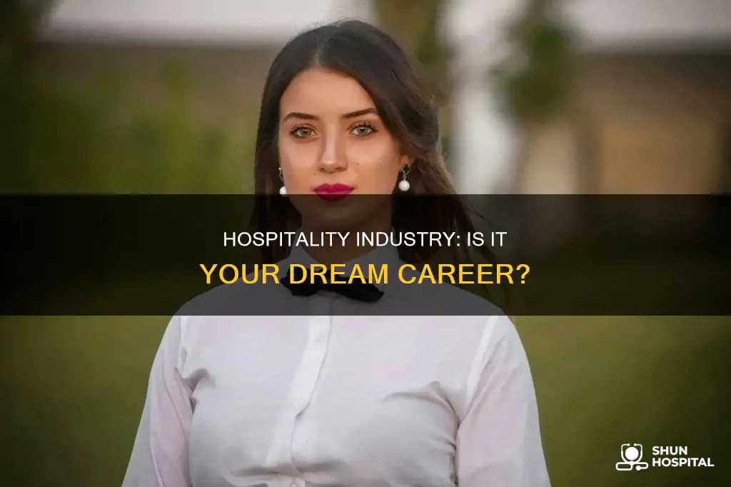 is the hospitality industry right for me