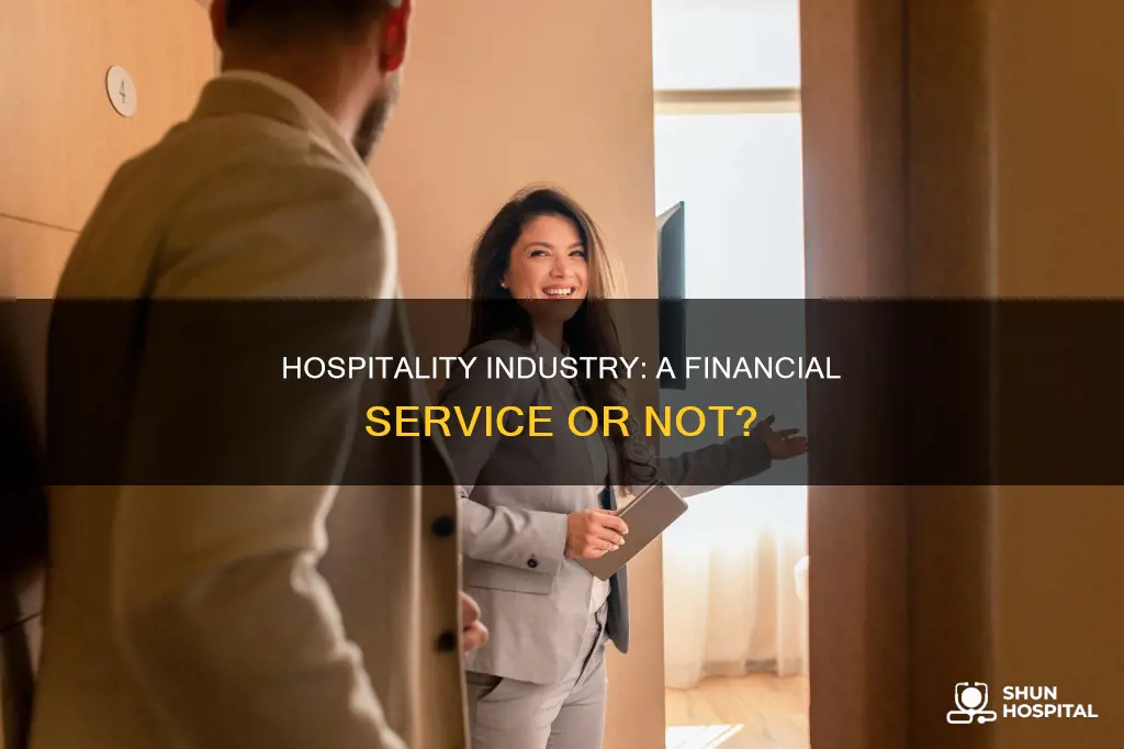 is the hospitality inudstry considered financial services