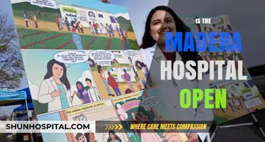 Is Madera Hospital Open? Current Status and Updates for Visitors