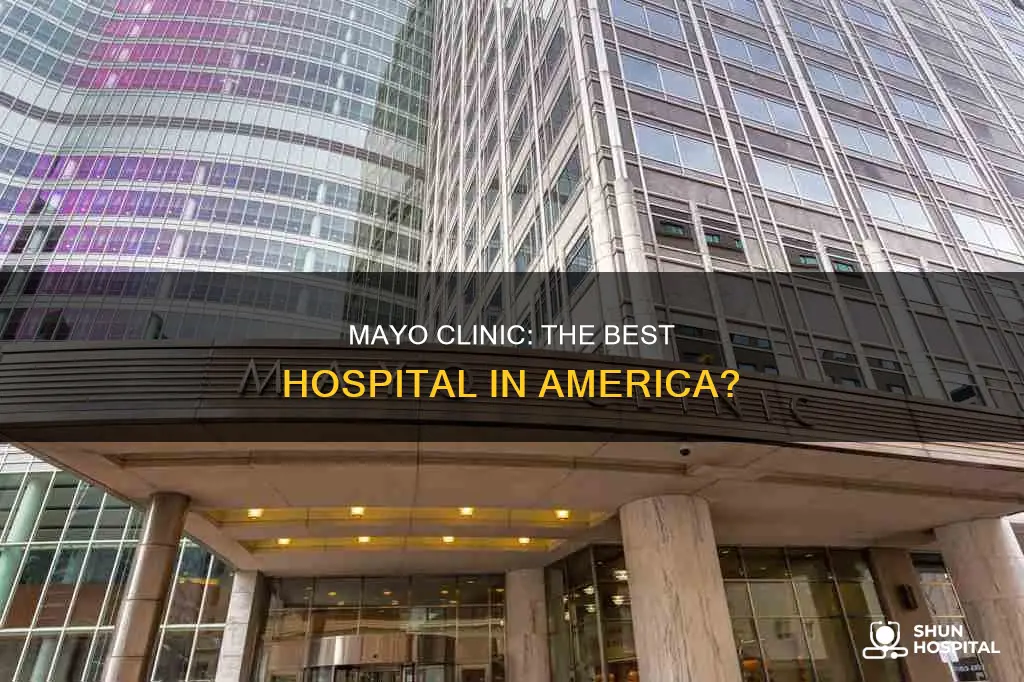is the mayo clinic the best hospital