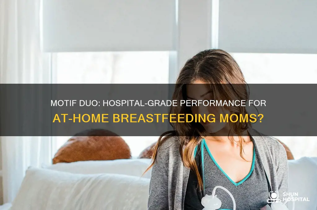 is the motif duo a hospital grade breast pump