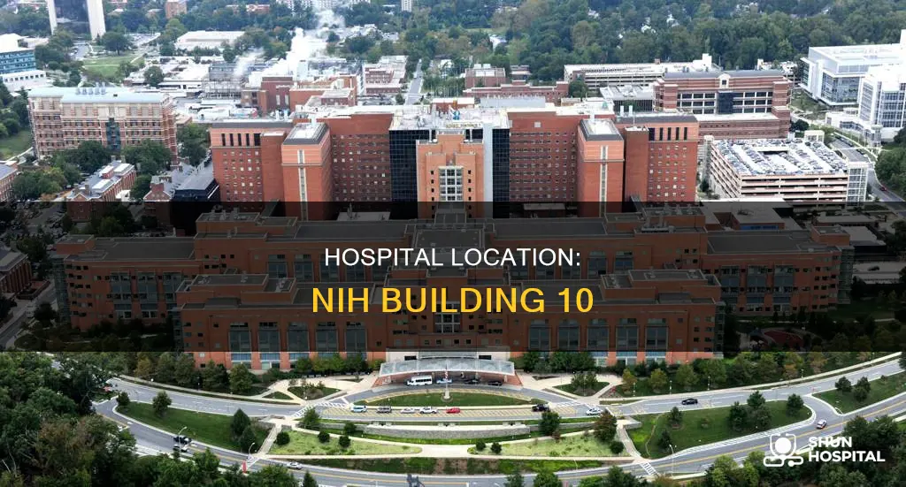 is the nih hospital in buikding 10