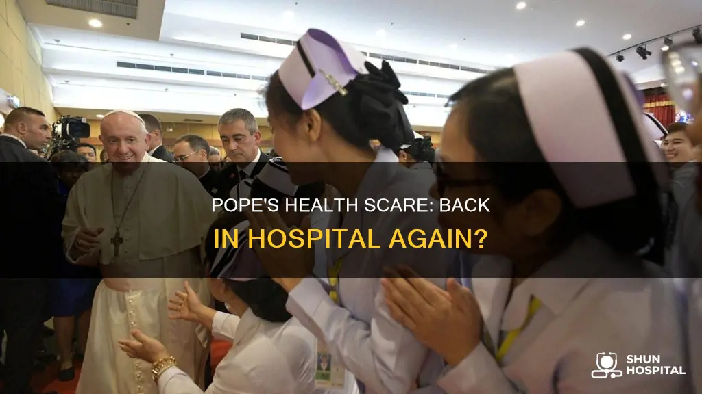 is the pope back in the hospital