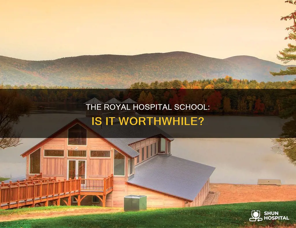 is the royal hospital school any good