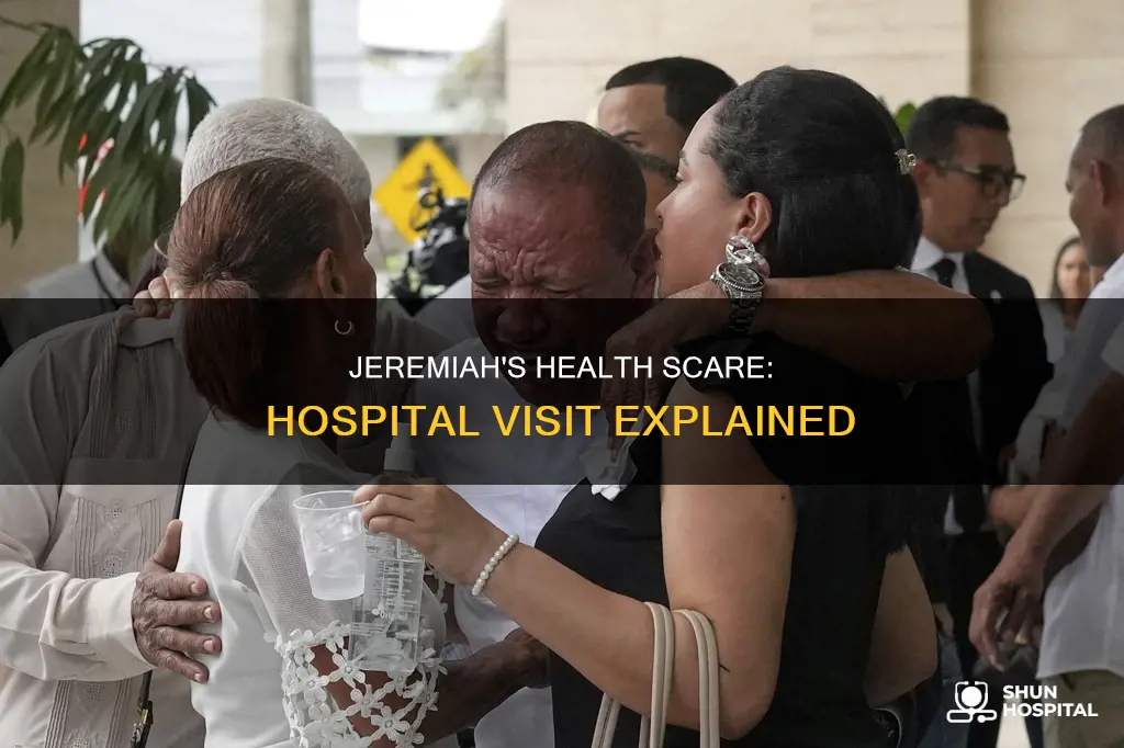 is the singer jeremiah in the hospital