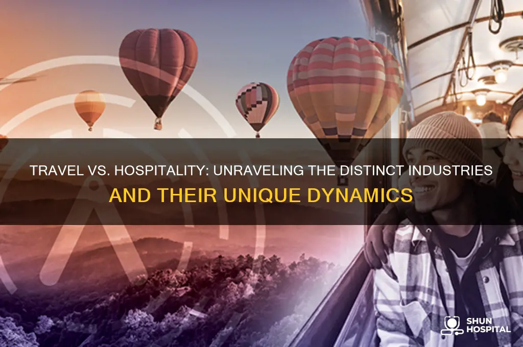 is the travel industry different than the hospitality industry