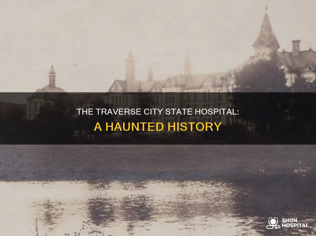 is the traverse city state hospital haunted