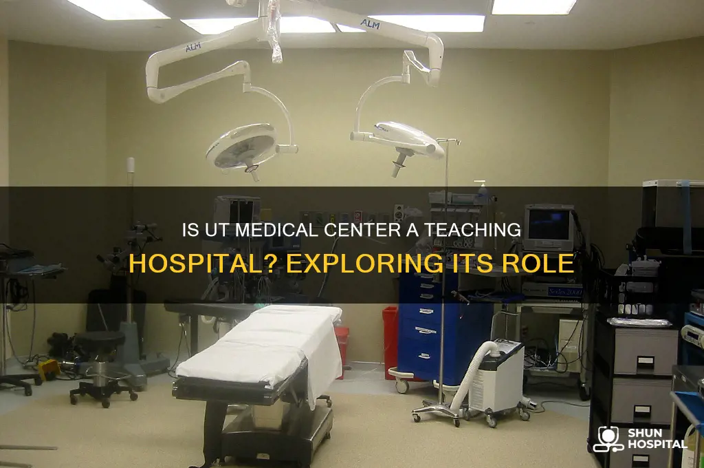 is the university of tennessee medical center a teaching hospital