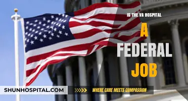 Federal Employment: VA Hospitals and Their Unique Status