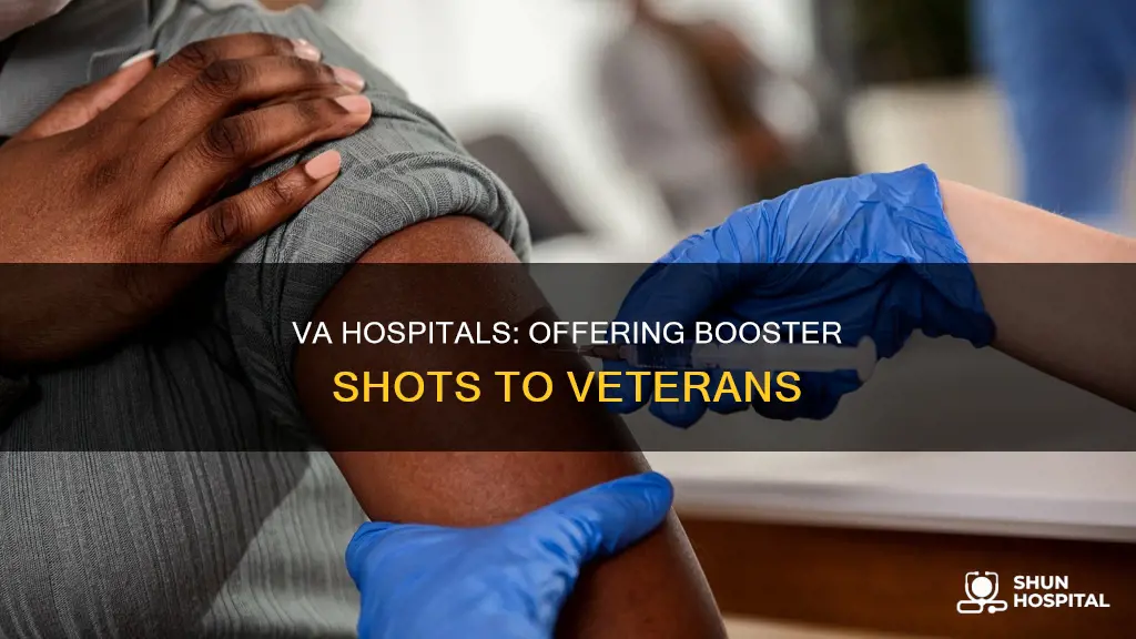 is the va hospital giving booster shots