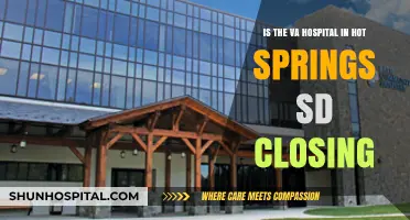 Is Hot Springs VA Hospital Closing? Facts and Updates