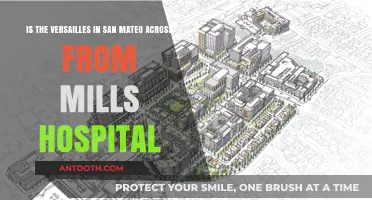 Versailles San Mateo: Location Near Mills Hospital Explained