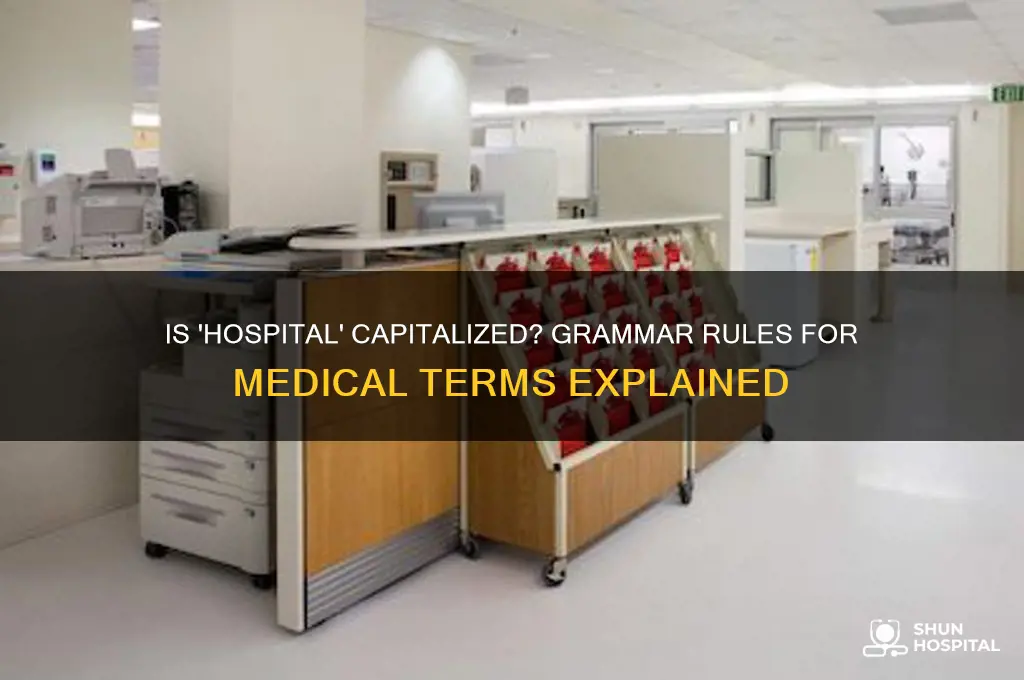 is the word hospital capitalized