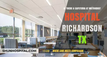 Methodist Hospital Richardson TX: Cafeteria Availability and Dining Options