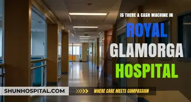 Cash Machine Availability at Royal Glamorgan Hospital: What You Need to Know