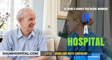 Hospital Social Workers: Are Their Services Free or Fee-Based?