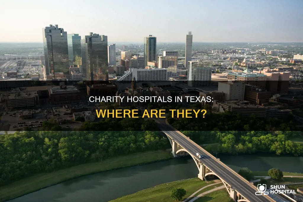 is there a charity hospital in texas