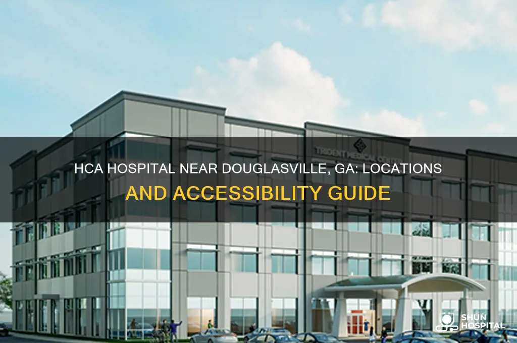is there a hca hospital close to douglasville ga