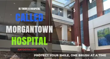 Morgantown Hospital: A Comprehensive Healthcare Facility