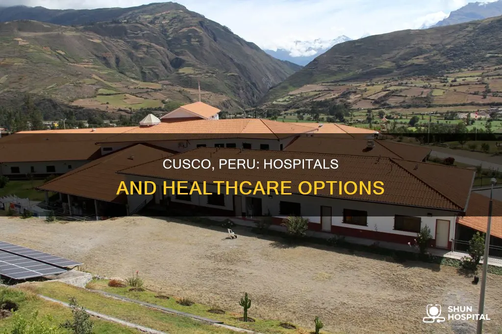 is there a hospital in cusco peru