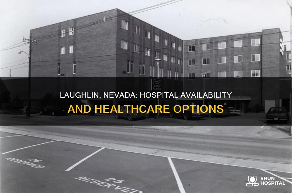 is there a hospital in laughlin nevada