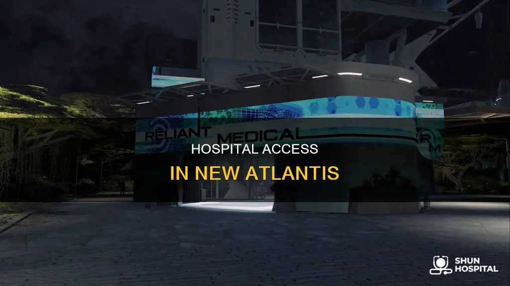 is there a hospital in new atlantis