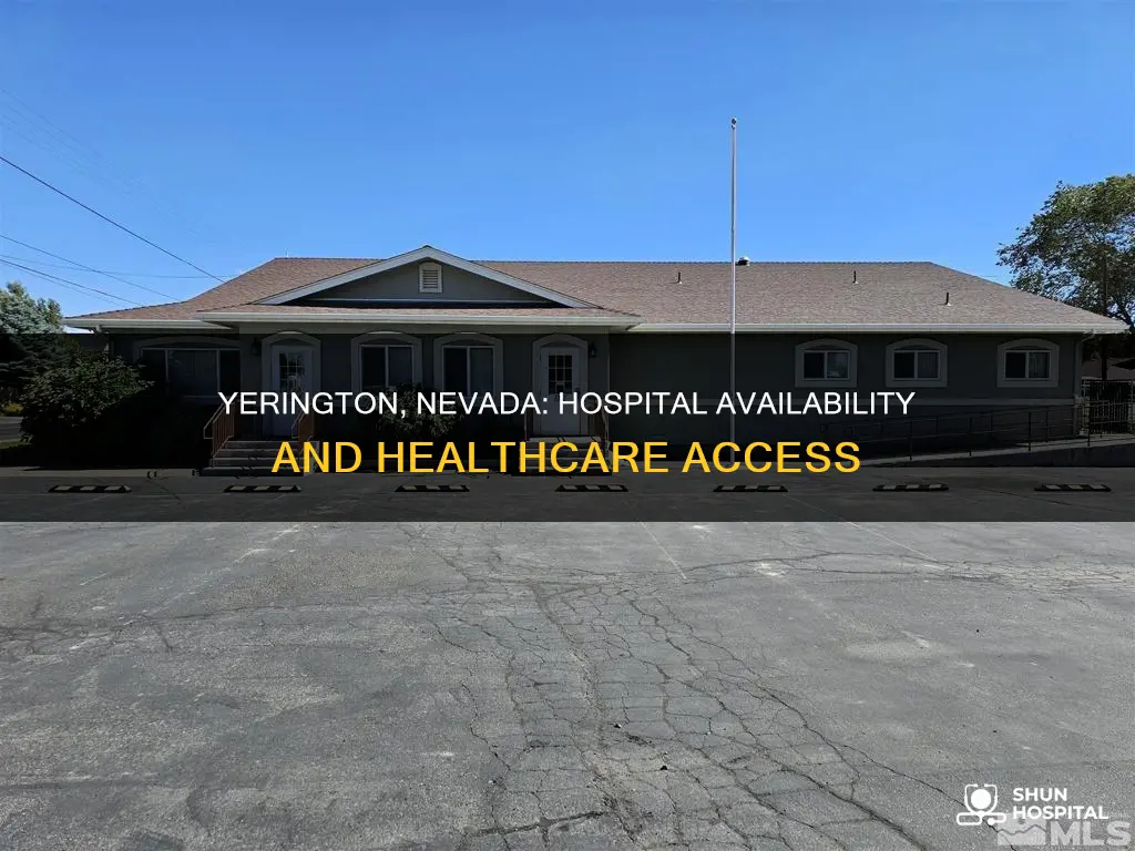 is there a hospital in yerington nevada