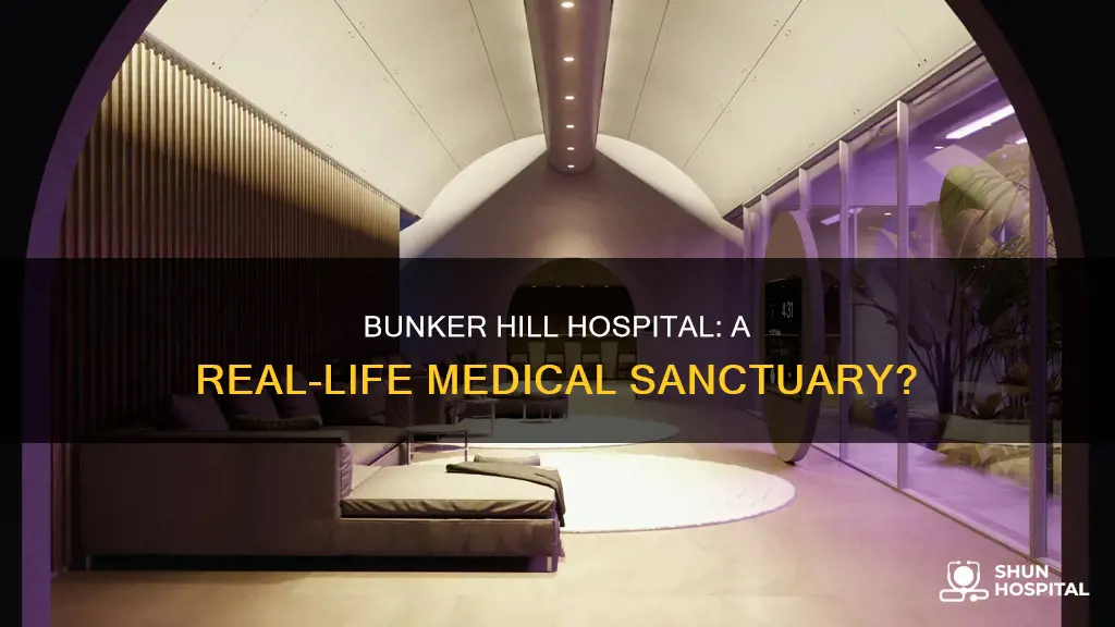 is there a hospital like bunker hill