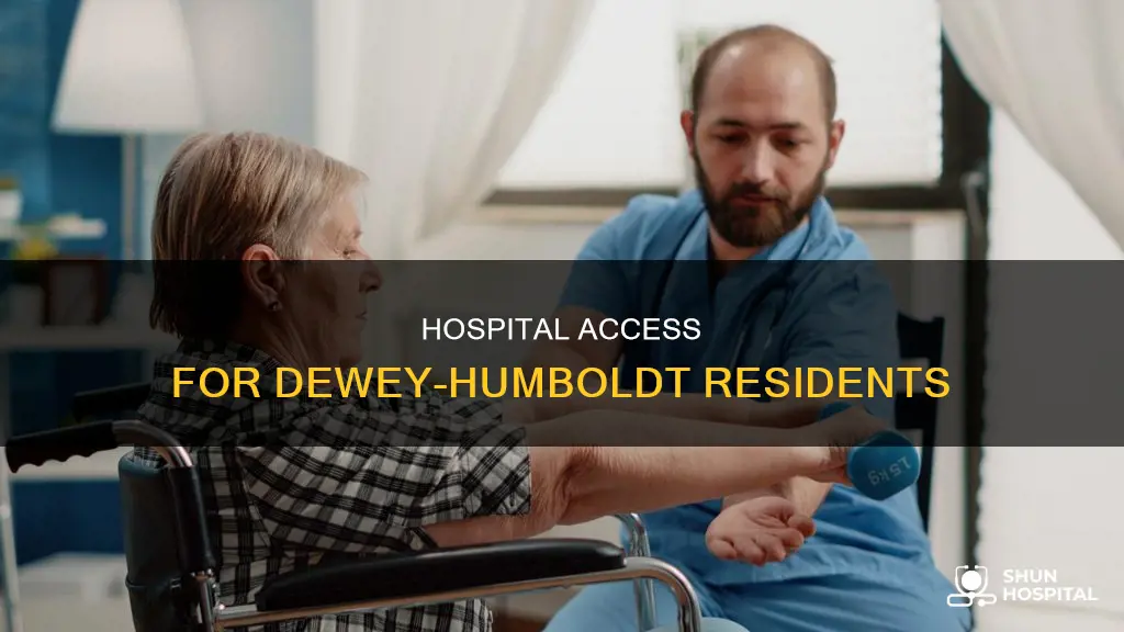 is there a hospital near dewey-humboldt