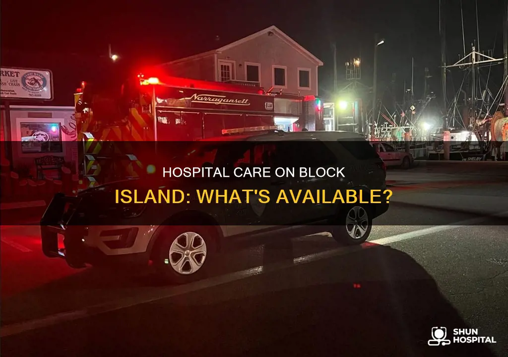 is there a hospital on block island