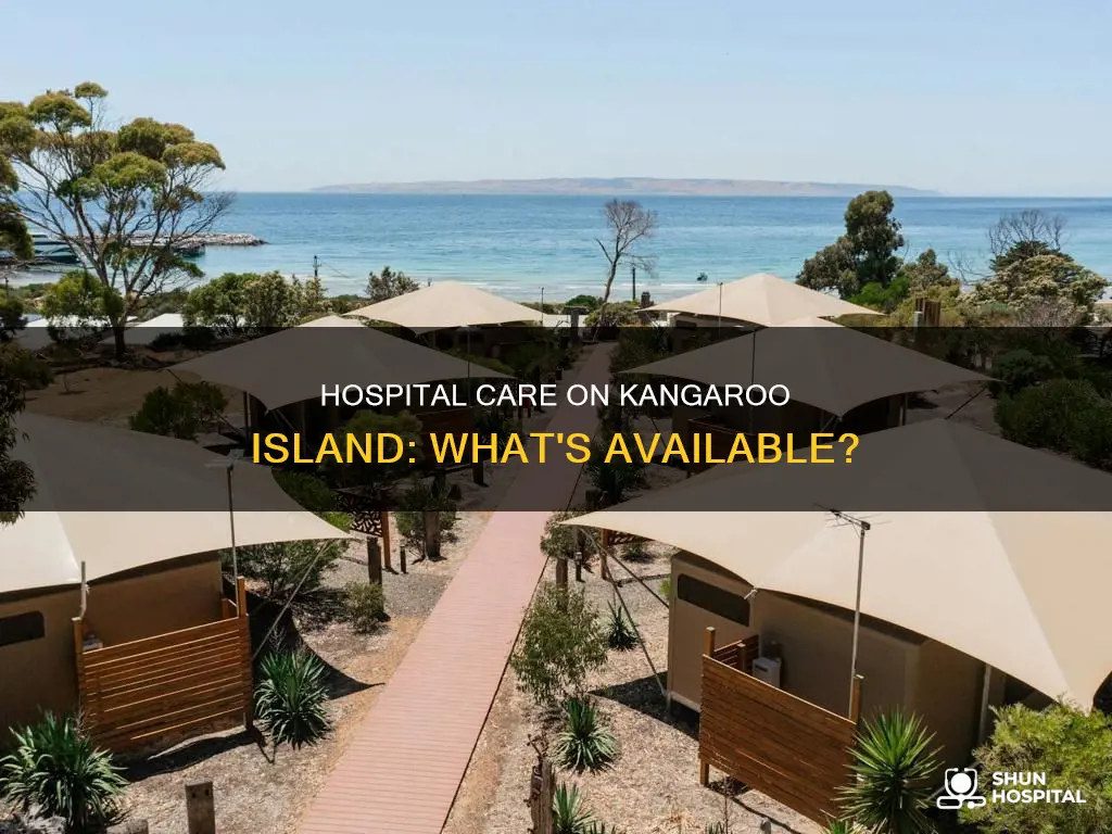 is there a hospital on kangaroo island
