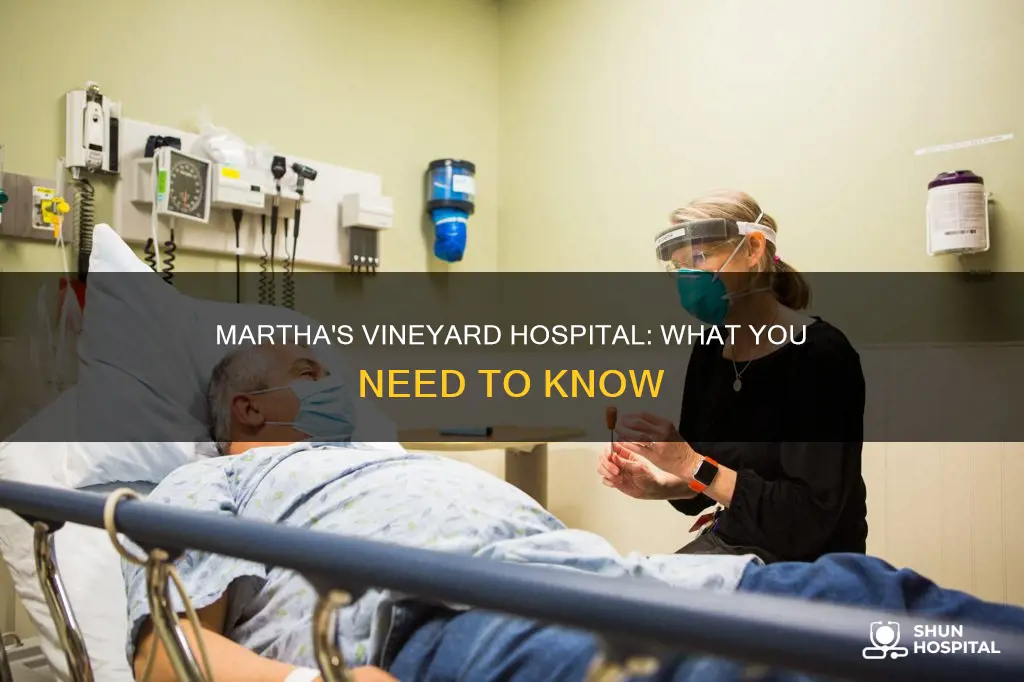 is there a hospital on marthas vineyard
