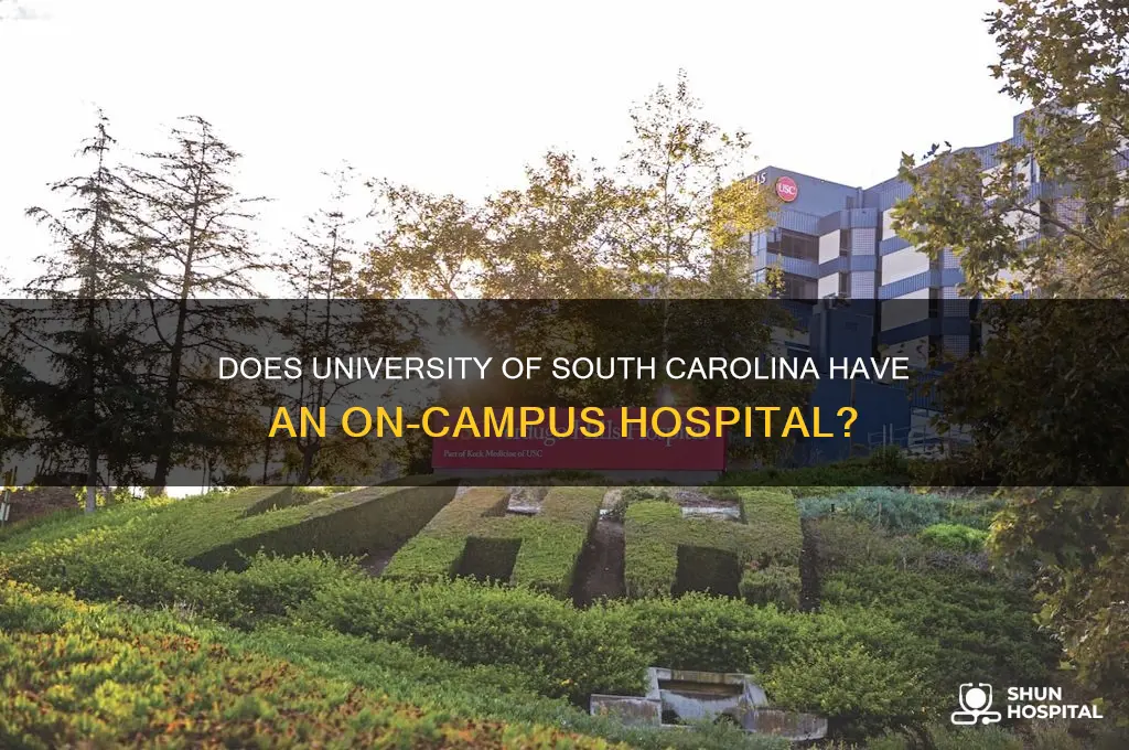 is there a hospital on u south carolina