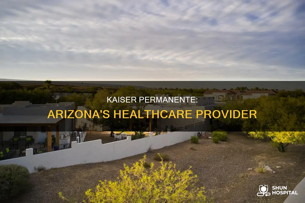 is there a kaiser hospital in arizona