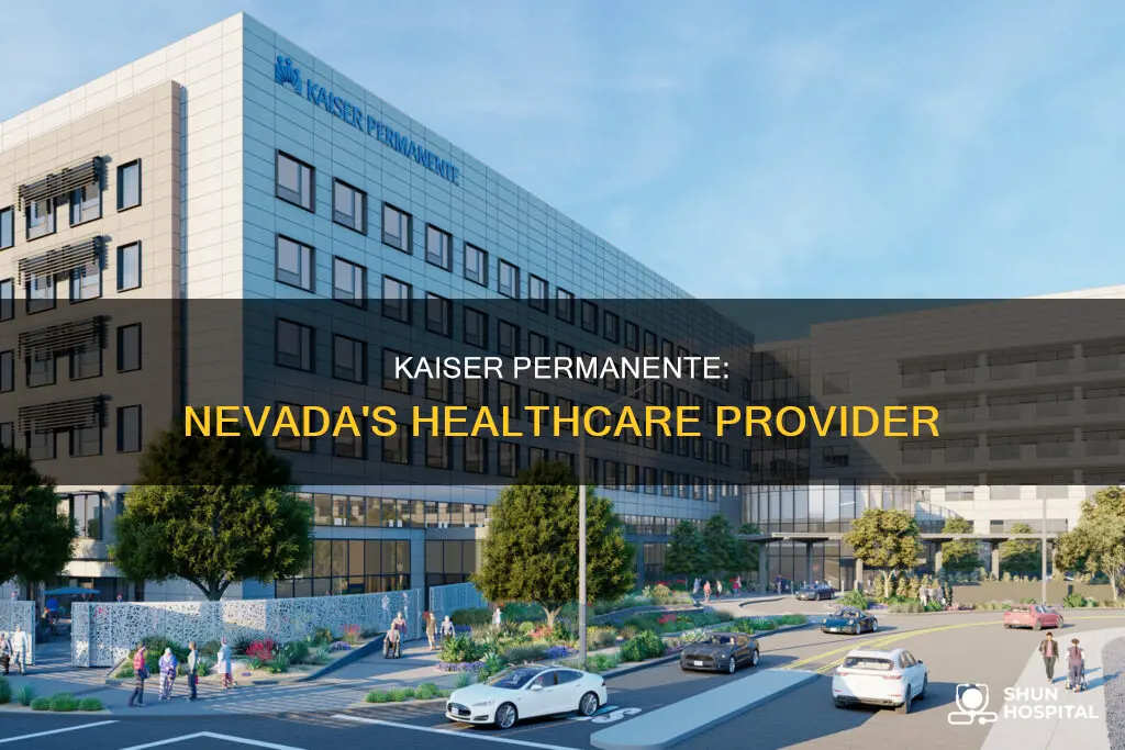 is there a kaiser hospital in nevada