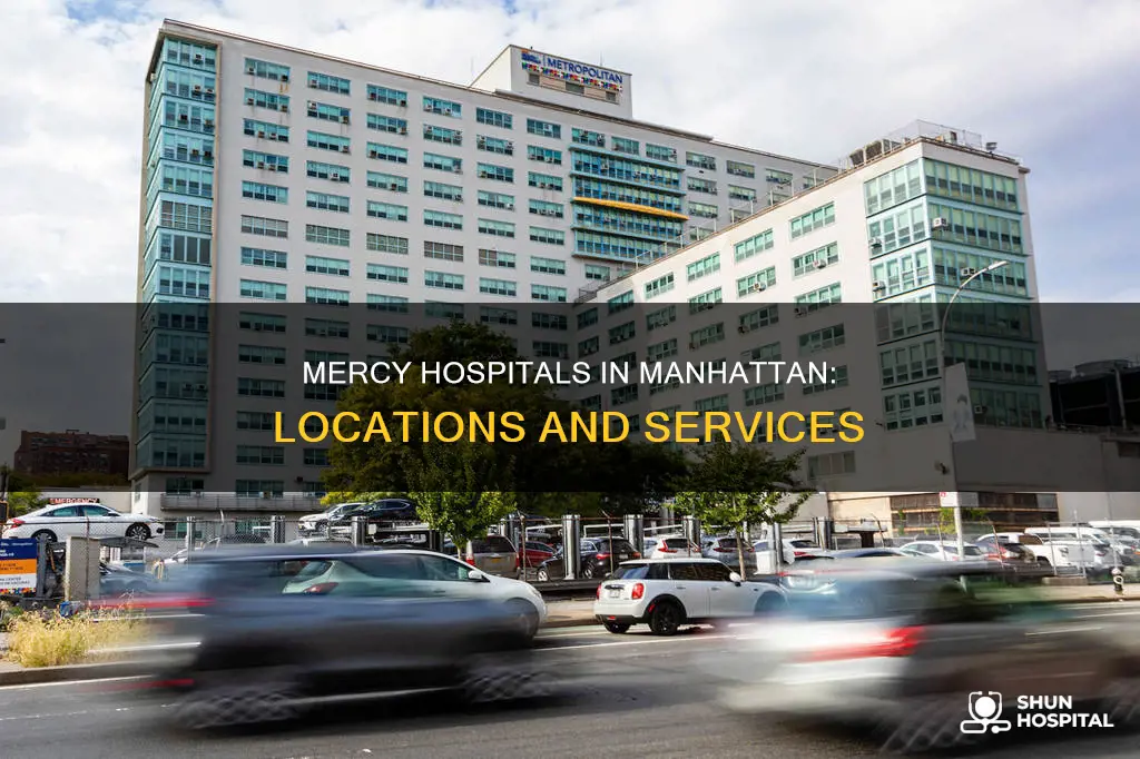 is there a mercy hospital in manhattan