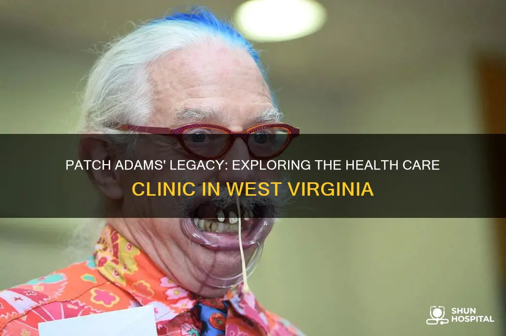 is there a patch adams hospital in west virginia