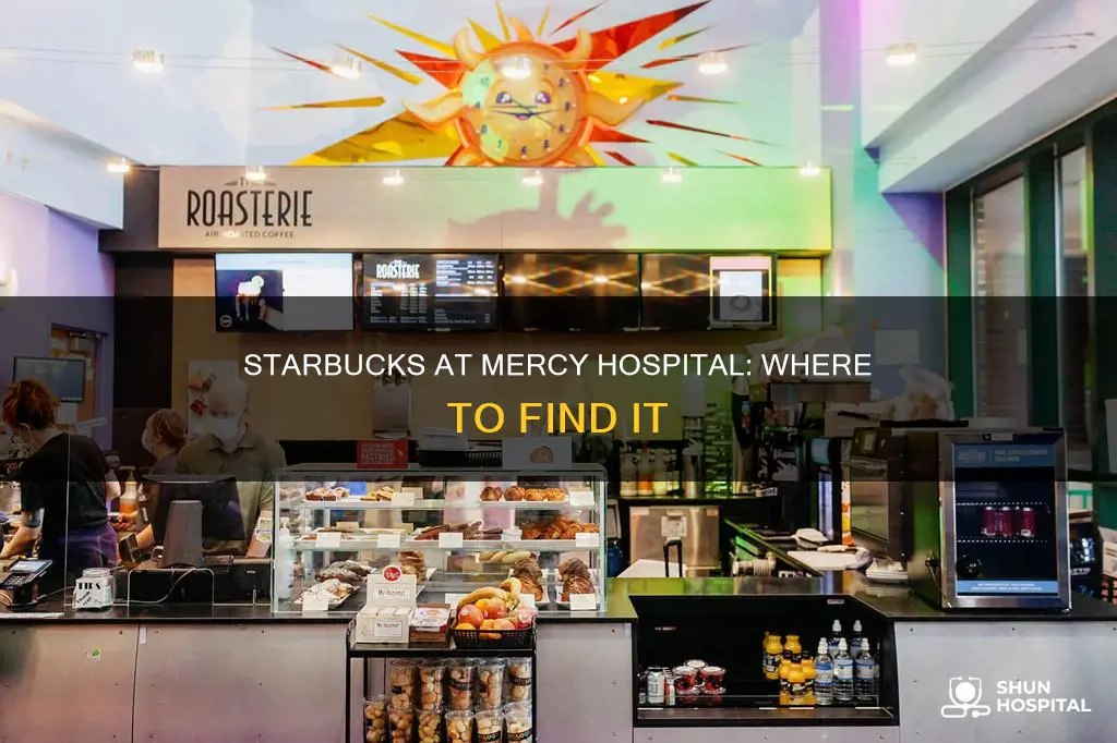 is there a starbucks in mercy hospital