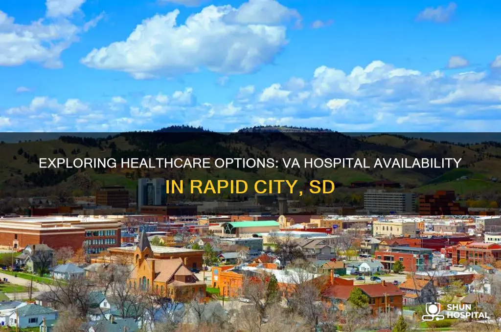 is there a va hospital in rapid city sd
