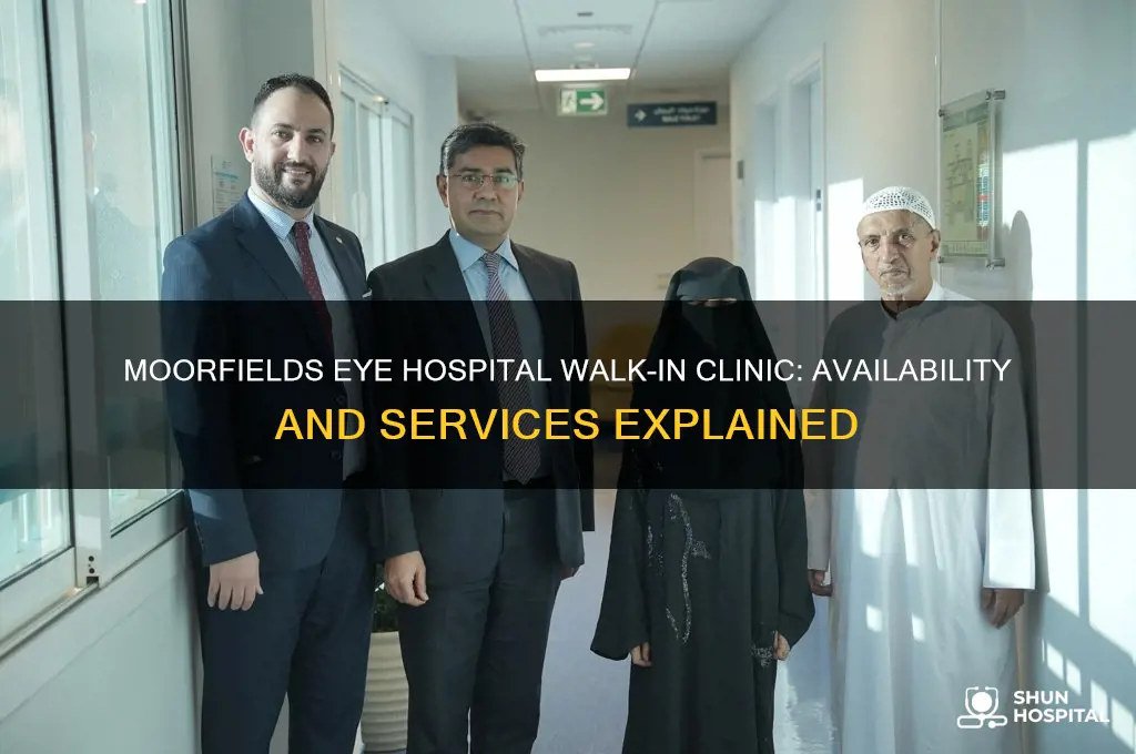 is there a walk in clinic at moorfields eye hospital