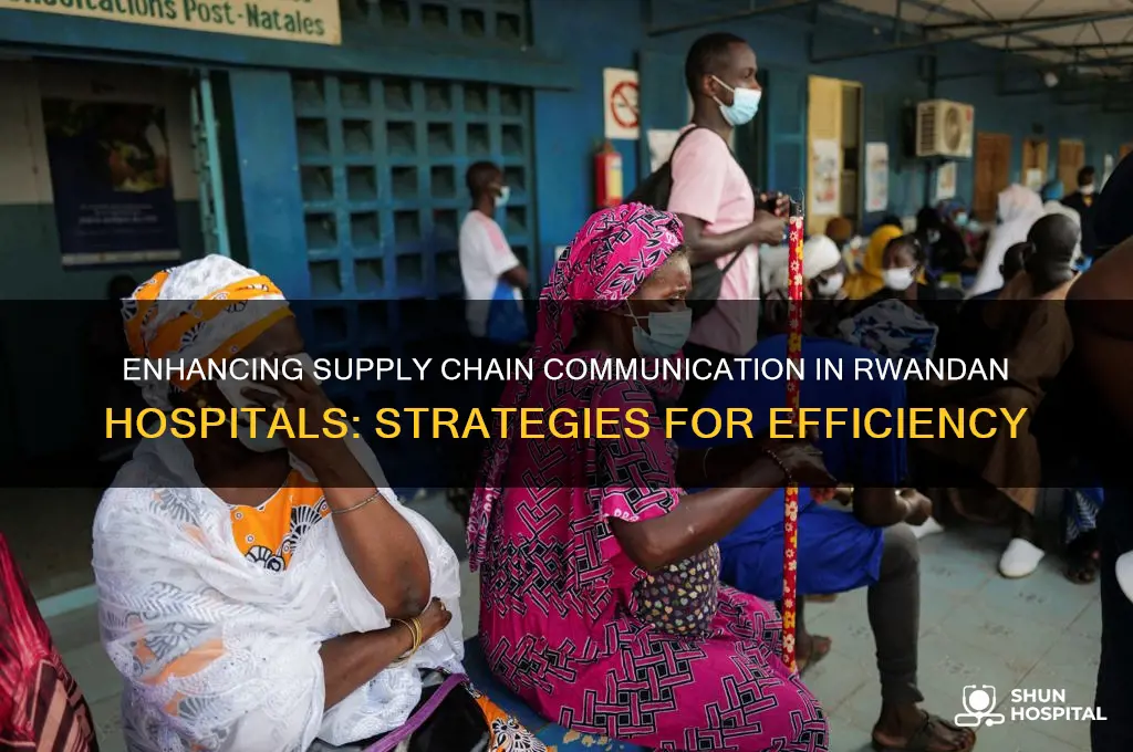 is there a way for rwandan hospitals to communicate supplies