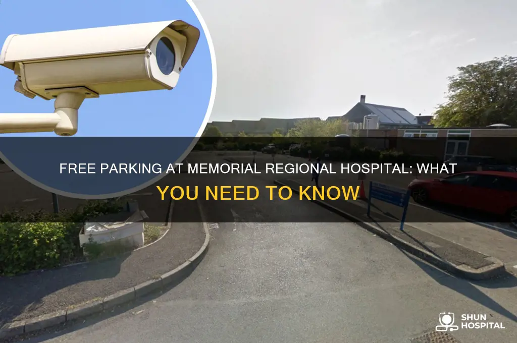 is there any free parking at memorial regional hospital